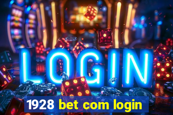 1928 bet com login